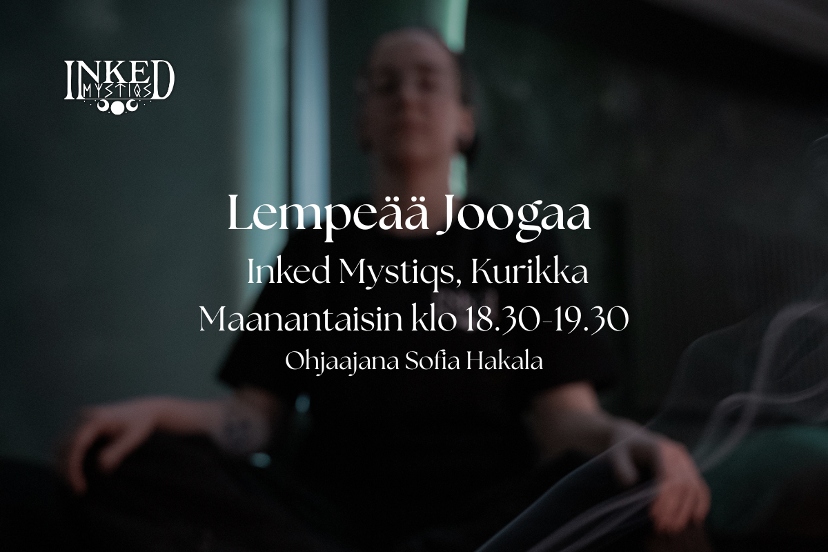 Lempeää joogaa maanantaisin Inked Mystiqsillä Kurikassa.