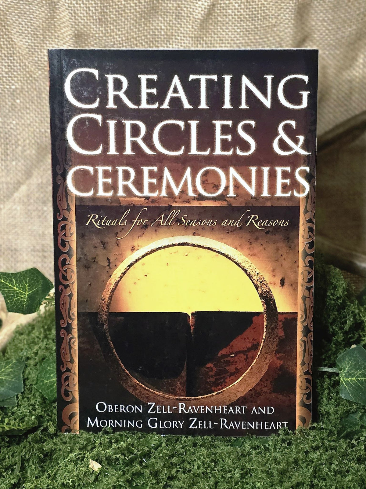 Creating Circles and Ceremonies