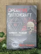 Operative Witchcraft - Spellwork and Herbcraft in the British Isles