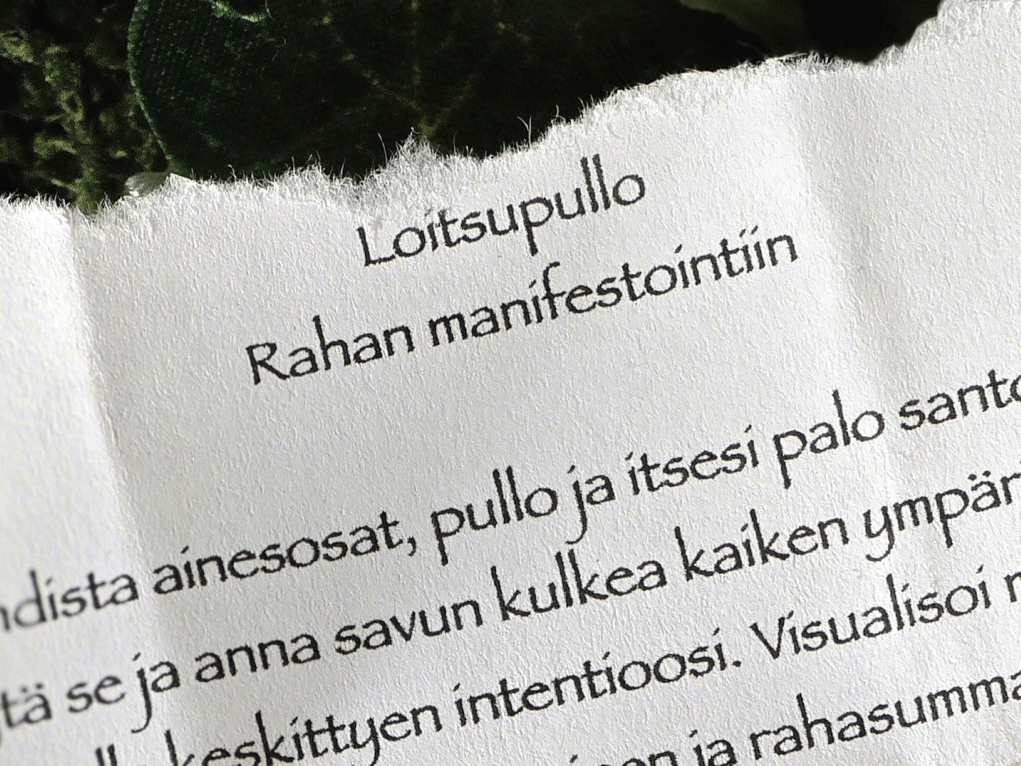 Rituaalisetti vauraudelle. 
