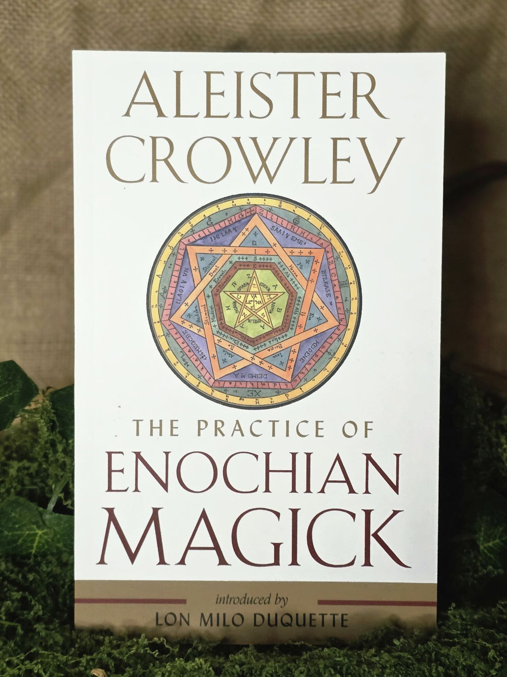 The Practice of Enochian Magick