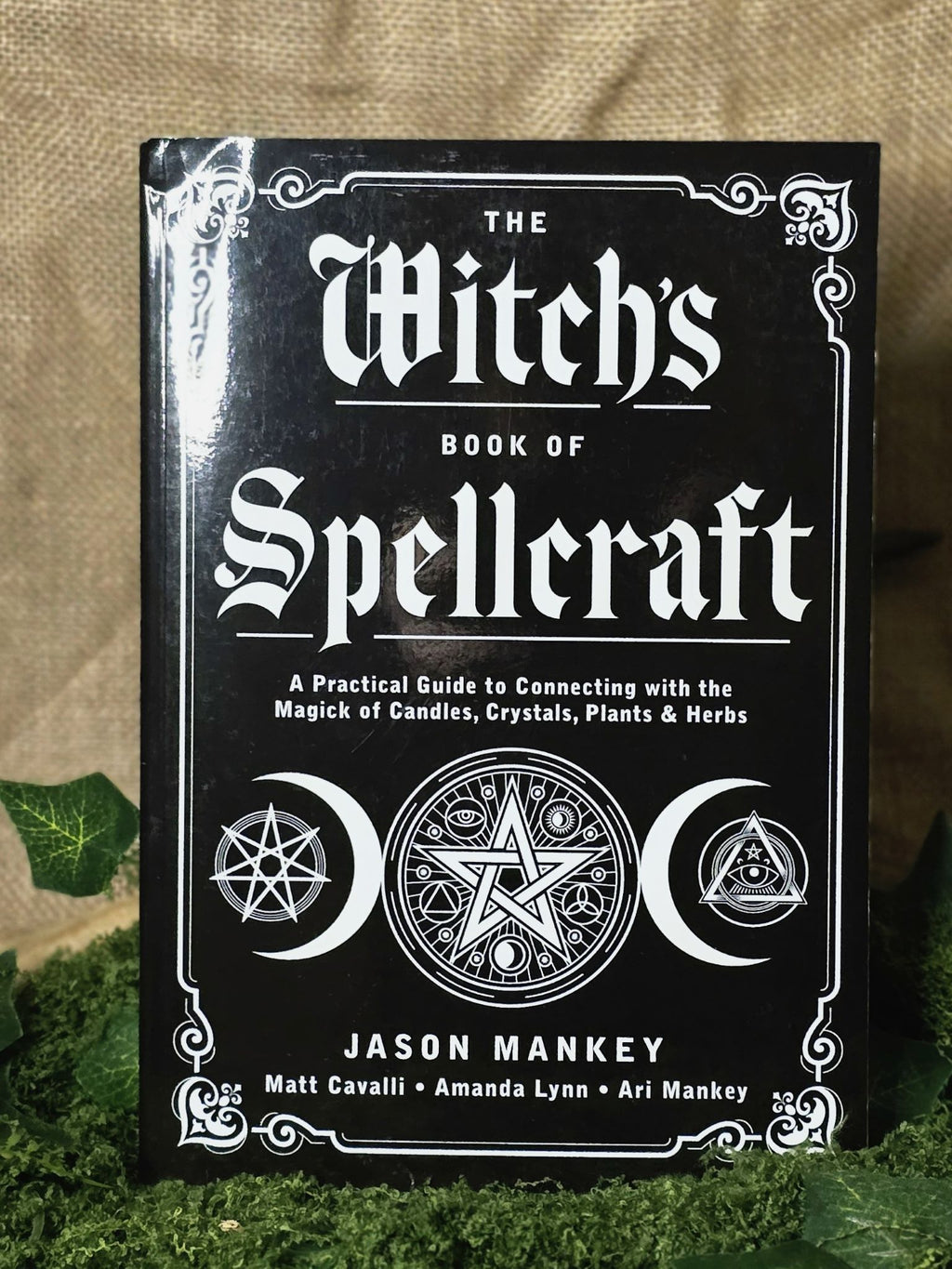 The Witch's Book of Spellcraft