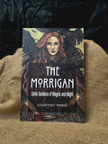 The Morrigan Celtic Goddess of Magic and Might