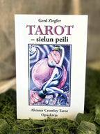 Crowley Thot -tarotkortit & Tarot Sielun peili -opaskirja