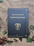 Kansanomainen lääkintätietous - Inked Mystiqs