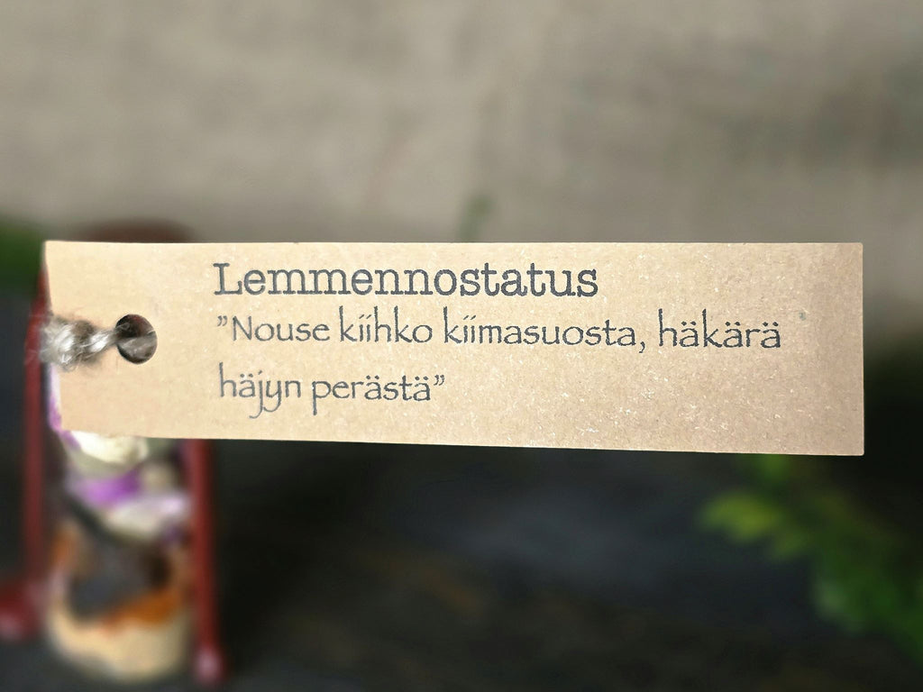 Loitsupullo lemmennostatukseen.