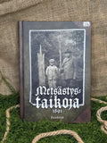 Metsästystaikoja vuodelta 1891 - Inked Mystiqs