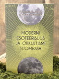 Tiina Mahlamäki ja Nina Kokkinen kirja Moderni Esoterisuus ja okkultismi Suomessa etukansi. 