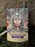 Shamanism Made Easy - Inked Mystiqs