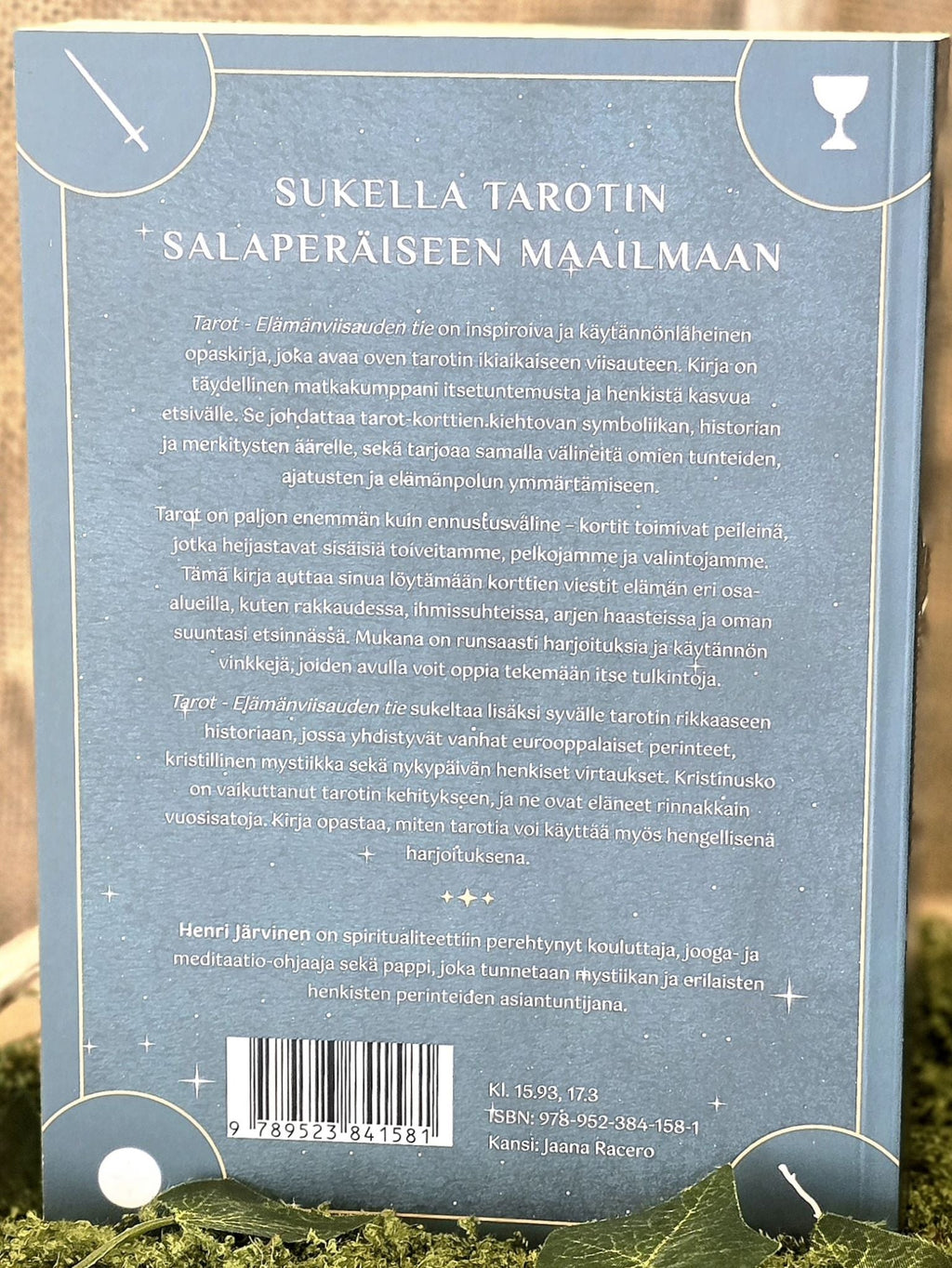 Tarot elämänviisauden tie Henri Järvinen takakansi.