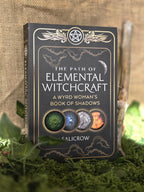 The Path of Elemental Witchcraft- A Wyrd Woman's Book of Shadows, Salicrow.
