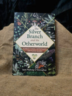 The Silver Branch and The Otherworld - Inked Mystiqs