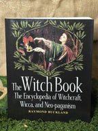 The Witch Book - The Encyclopedia of Witchcraft, Wicca, and Neo-paganism.